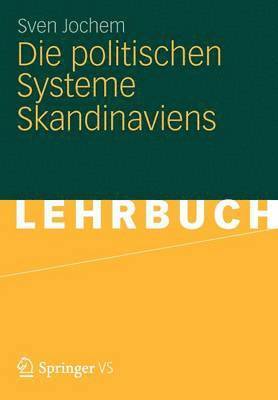 bokomslag Die politischen Systeme Skandinaviens