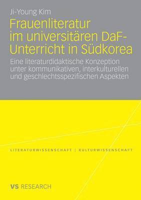 Frauenliteratur im universitren DaF-Unterricht in Sdkorea 1