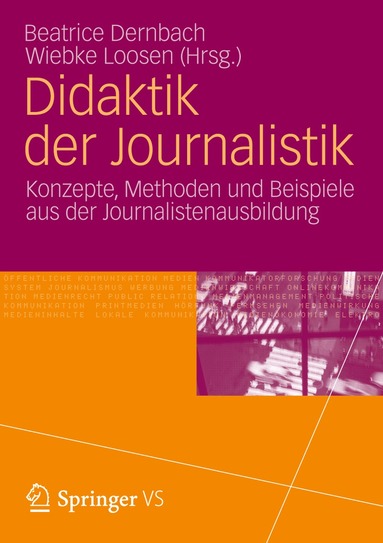 Beatrice Dernbach, Wiebke Loosen - Didaktik der Journalistik, Häftad