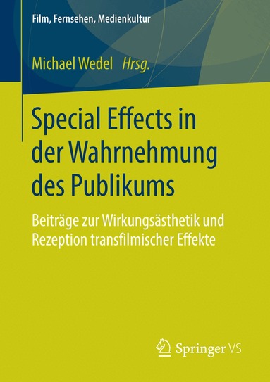 Michael Wedel - Special Effects in der Wahrnehmung des Publikums, Häftad