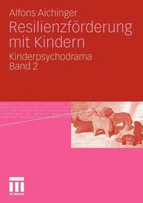 Alfons Aichinger - Resilienzförderung mit Kindern, Häftad