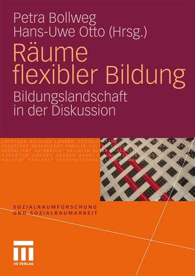 Petra Bollweg, Hans-Uwe Otto - Räume flexibler Bildung, Häftad