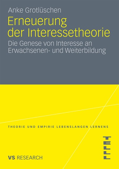 Anke Grotlüschen - Erneuerung der Interessetheorie, Häftad