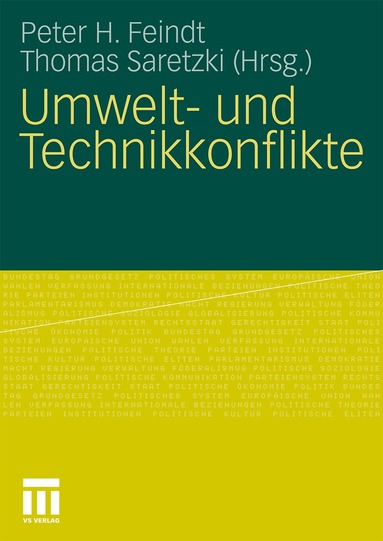 Peter H. Feindt, Thomas Saretzki - Umwelt- und Technikkonflikte, Häftad