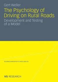 bokomslag The Psychology of Driving on Rural Roads