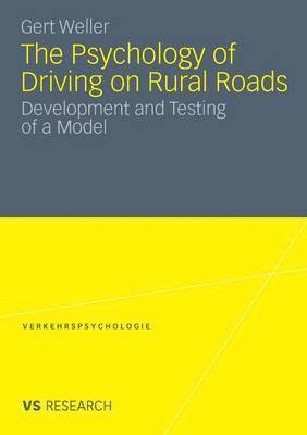 bokomslag The Psychology of Driving on Rural Roads