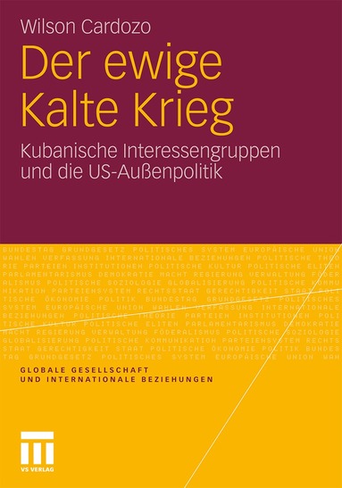 Wilson Cardozo - Der ewige Kalte Krieg, Häftad
