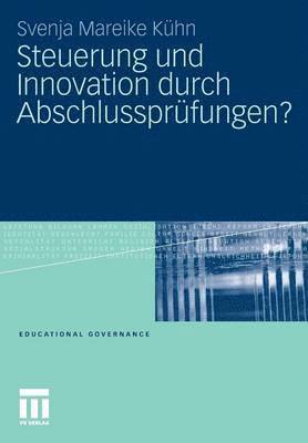 bokomslag Steuerung und Innovation durch Abschlussprfungen?