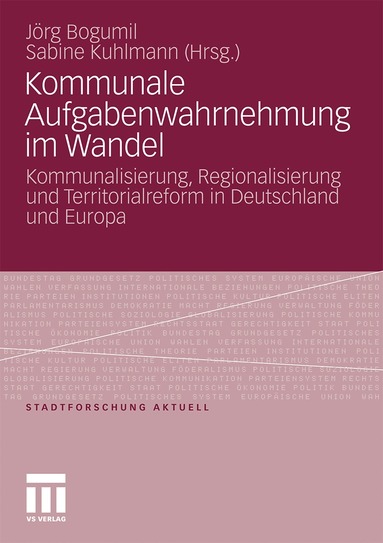 Jörg Bogumil, Sabine Kuhlmann - Kommunale Aufgabenwahrnehmung im Wandel, Häftad