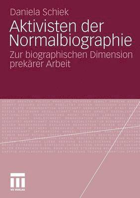 Aktivisten der Normalbiographie 1