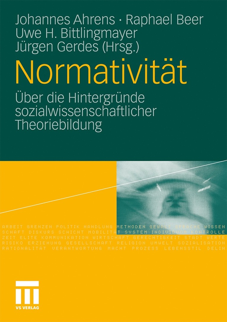Johannes Ahrens, Raphael Beer, Uwe H. Bittlingmayer, Jürgen Gerdes - Normativität, Häftad