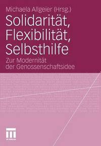 bokomslag Solidaritt, Flexibilitt, Selbsthilfe