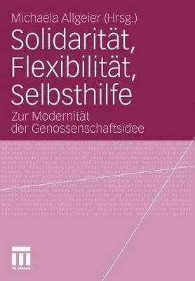 bokomslag Solidaritt, Flexibilitt, Selbsthilfe