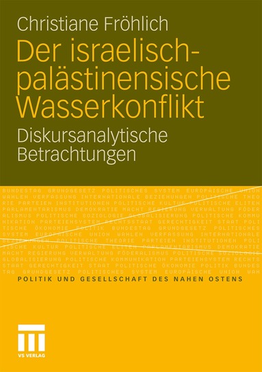 Christiane Fröhlich - Der israelisch-palästinensische Wasserkonflikt, Häftad