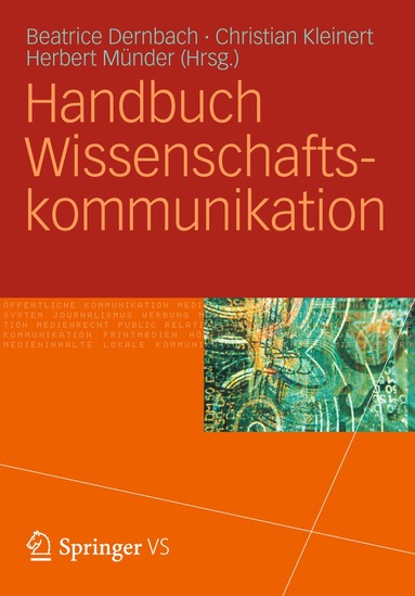 Beatrice Dernbach, Christian Kleinert, Herbert Münder - Handbuch Wissenschaftskommunikation, Inbunden