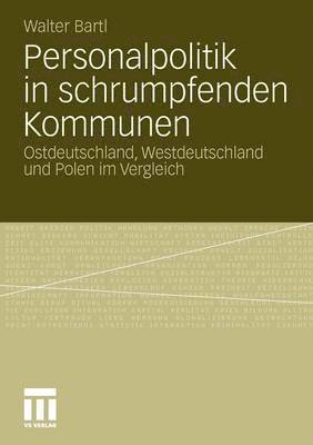 bokomslag Personalpolitik in schrumpfenden Kommunen