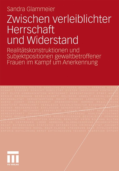 bokomslag Zwischen verleiblichter Herrschaft und Widerstand