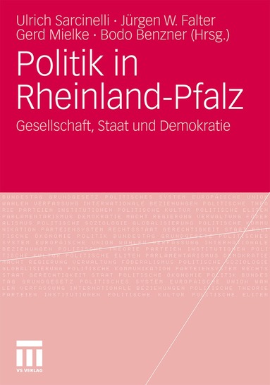 Ulrich Sarcinelli, Jürgen W. Falter, Gerd Mielke, Bodo Benzner - Politik in Rheinland-Pfalz, Häftad