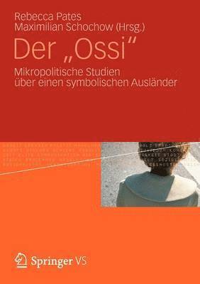 Rebecca Pates, Maximilian Schochow - Der "Ossi", Häftad