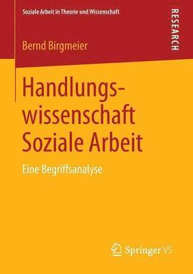 bokomslag Handlungswissenschaft Soziale Arbeit