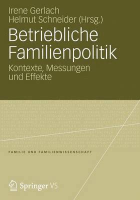 Betriebliche Familienpolitik 1