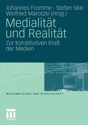 bokomslag Medialitt und Realitt