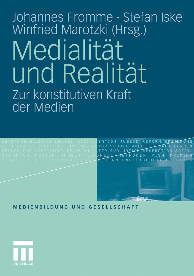 Johannes Fromme, Stefan Iske, Winfried Marotzki - Medialität und Realität, Häftad