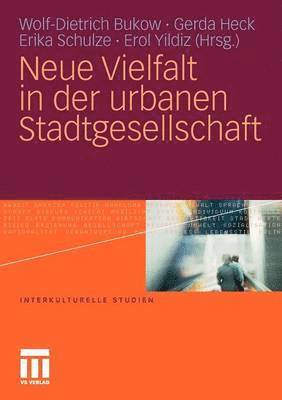 Neue Vielfalt in der urbanen Stadtgesellschaft 1