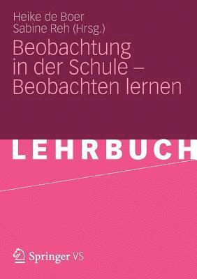 bokomslag Beobachtung in der Schule - Beobachten lernen