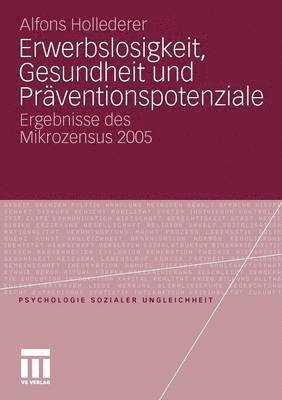 bokomslag Erwerbslosigkeit, Gesundheit und Prventionspotenziale