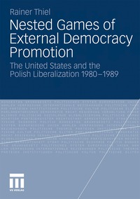 bokomslag Nested Games of External Democracy Promotion