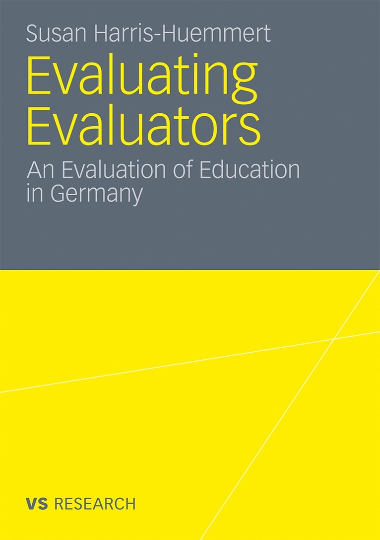 Susan Harris-Huemmert - Evaluating Evaluators, Häftad