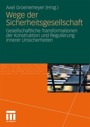 bokomslag Wege der Sicherheitsgesellschaft