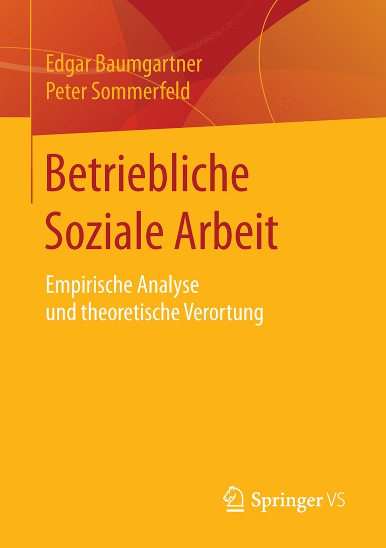 Edgar Baumgartner, Peter Sommerfeld - Betriebliche Soziale Arbeit, Häftad
