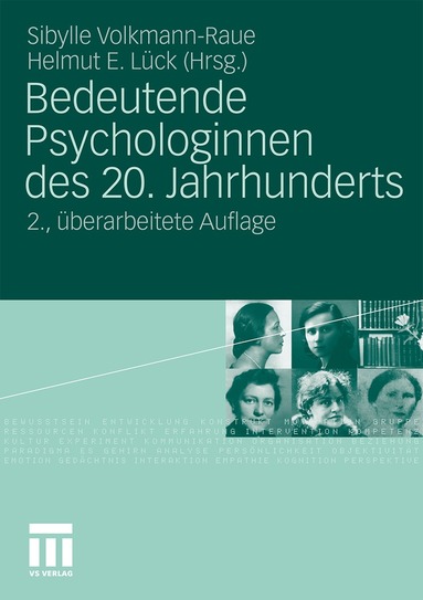 Sibylle Volkmann-Raue, Helmut Lück - Bedeutende Psychologinnen des 20. Jahrhunderts, Häftad