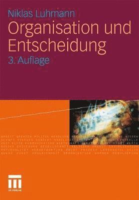 Organisation und Entscheidung 1