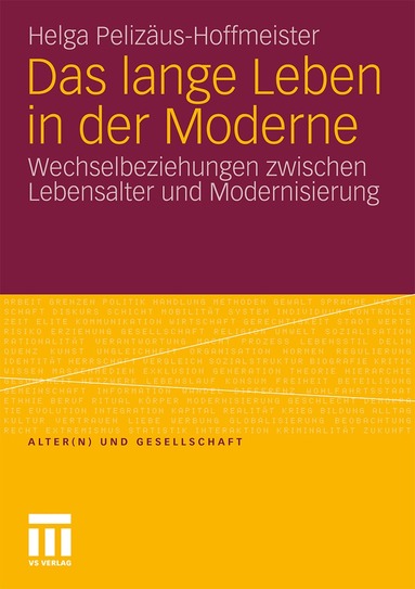 Helga Pelizäus-Hoffmeister - Das lange Leben in der Moderne, Häftad