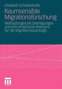 bokomslag Raumsensible Migrationsforschung