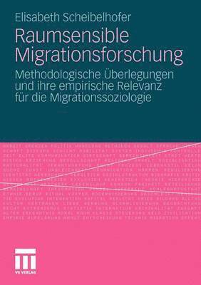 Raumsensible Migrationsforschung 1