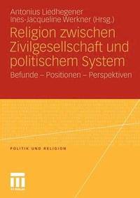 bokomslag Religion zwischen Zivilgesellschaft und politischem System