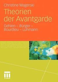 bokomslag Theorien der Avantgarde