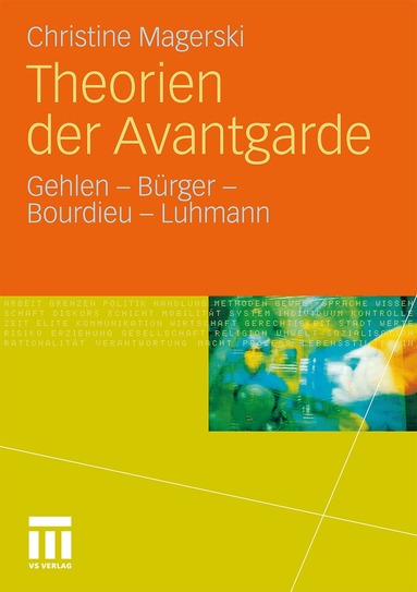 Christine Magerski - Theorien der Avantgarde, Häftad