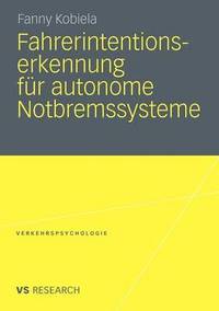 bokomslag Fahrerintentionserkennung für autonome Notbremssysteme