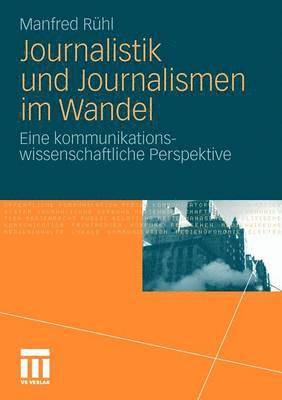 bokomslag Journalistik und Journalismen im Wandel