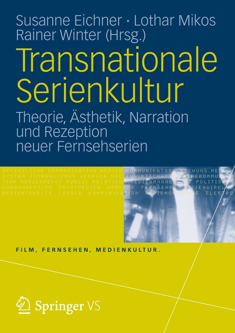 Susanne Eichner, Lothar Mikos, Rainer Winter - Transnationale Serienkultur, Häftad