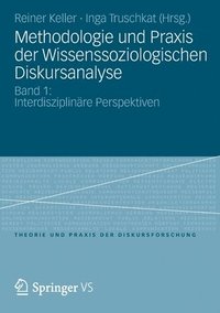 bokomslag Methodologie und Praxis der Wissenssoziologischen Diskursanalyse