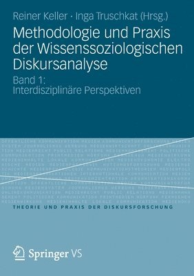 bokomslag Methodologie und Praxis der Wissenssoziologischen Diskursanalyse