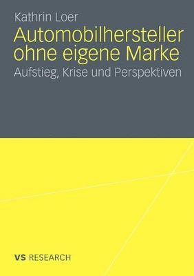 bokomslag Automobilhersteller ohne eigene Marke