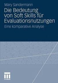 bokomslag Die Bedeutung von Soft Skills fr Evaluationsnutzungen