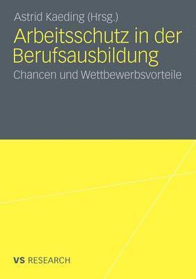 bokomslag Arbeitsschutz in der Berufsausbildung